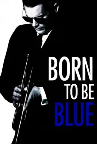 Born To Be Blue
