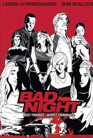 Bad Night