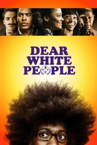 Dear White People