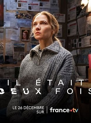 Il était deux fois