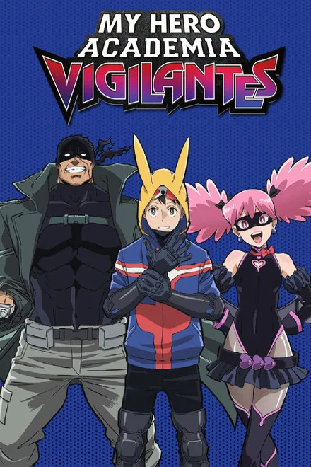 My Hero Academia: Vigilantes